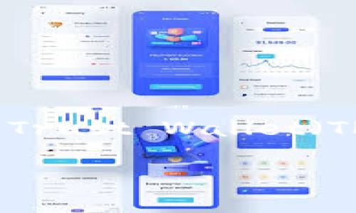 在这里，我将为你介绍如何将 Avalanche 链（雪崩链）添加到你的 Trust Wallet（TP Wallet）中。我们将分步骤进行讲解，让你更轻松地理解这个流程。

如何将雪崩链添加到TP钱包？一步步教你轻松应对！
