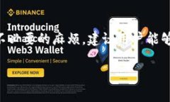 OK提现到TP钱包需要多久？详解转账时间和相关注